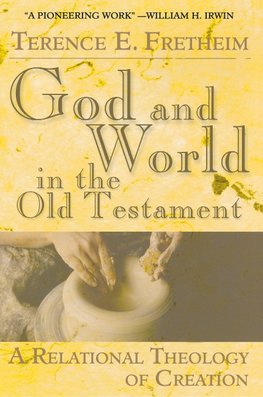 God and World in the Old Testament