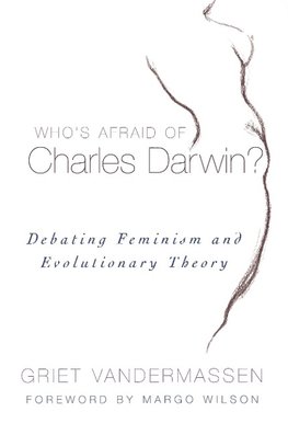 Who's Afraid of Charles Darwin?