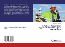 A Pattern Recognition Approach to Block Cipher Identification