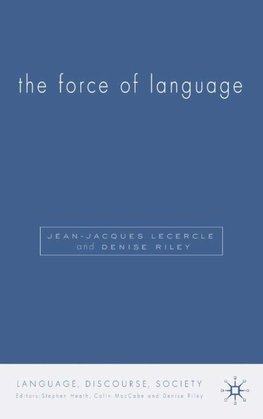 The Force of Language