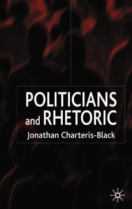 Politicians and Rhetoric