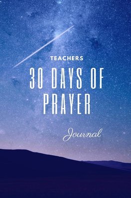 30 Day Teacher's Prayer Journal