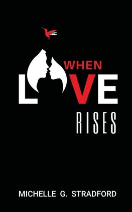 When Love Rises