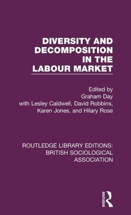 Diversity and Decomposition in the Labour Market