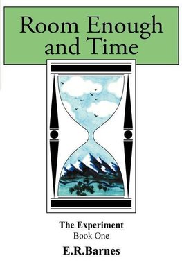 Room Enough and Time