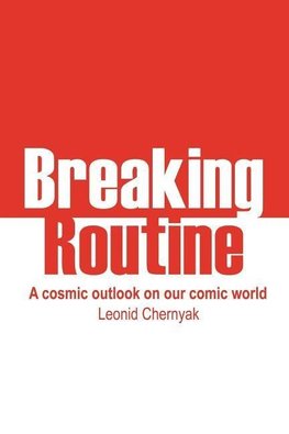 Breaking Routine