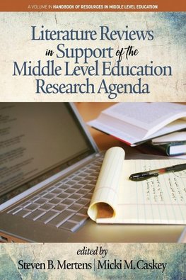 Literature Reviews in Support of the Middle Level Education