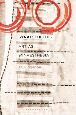 Synaesthetics Art as Synaesthesia