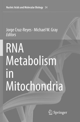 RNA Metabolism in Mitochondria
