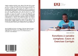 Fonctions à variable complexe. Cours et Exercices Corrigés