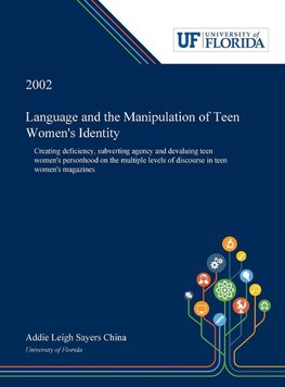 Language and the Manipulation of Teen Women's Identity