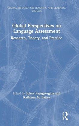 Global Perspectives on Language Assessment