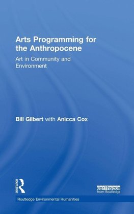 Arts Programming for the Anthropocene