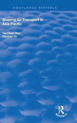 Shaping Air Transport in Asia Pacific