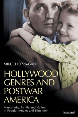 Hollywood Genres and Postwar America