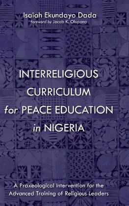 Interreligious Curriculum for Peace Education in Nigeria