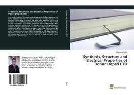 Synthesis, Structure and Electrical Properties of Donor Doped BTO