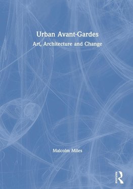 Urban Avant-Gardes