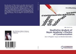 Qualitative Analysis of Bayan Academy's Practice of Communication