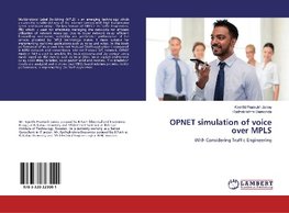 OPNET simulation of voice over MPLS