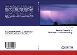 Recent Trends in Mathematical Modelling