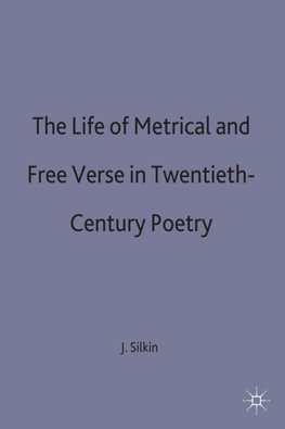 Life of Metrical and Free Verse