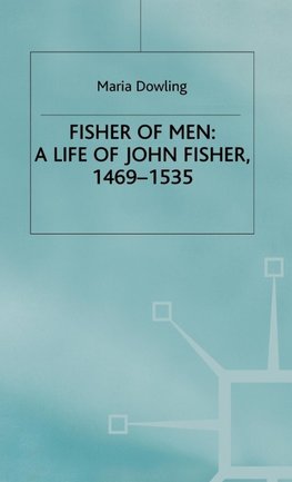 John Fisher a Biography