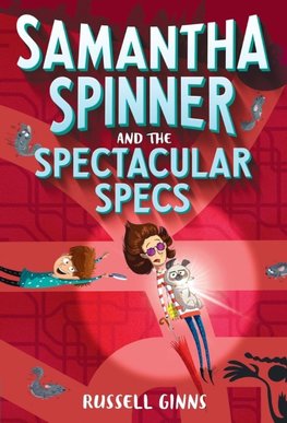 Samantha Spinner and the Spectacular Specs