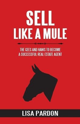 Sell Like A Mule