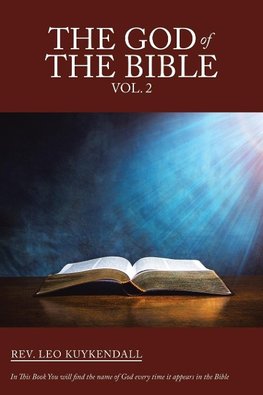 The God of the Bible Vol. 2