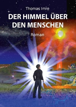 Der Himmel über den Menschen