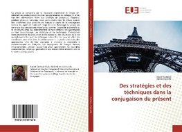 Des stratégies et des téchniques dans la conjugaison du présent