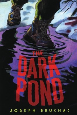 Dark Pond, The