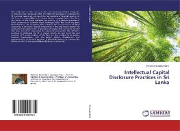 Intellectual Capital Disclosure Practices in Sri Lanka