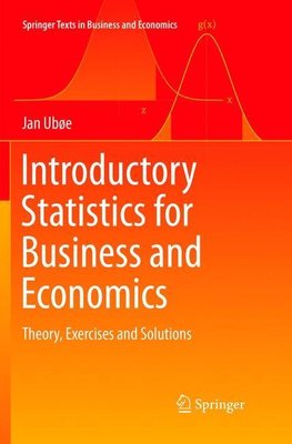 Introductory Statistics for Business and Economics