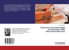 Economic and Sustainable Construction With Alternative Materials