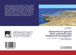 Assessment of ground water potential using Geophysical Investigation