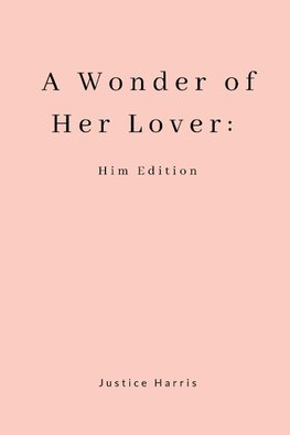 A Wonder of Her Lover