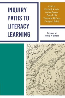 Inquiry Paths to Literacy Learning