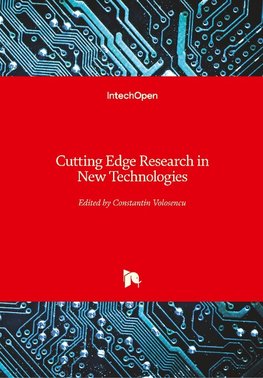 Cutting Edge Research in New Technologies