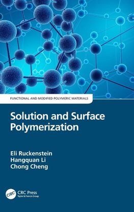 Solution and Surface Polymerization
