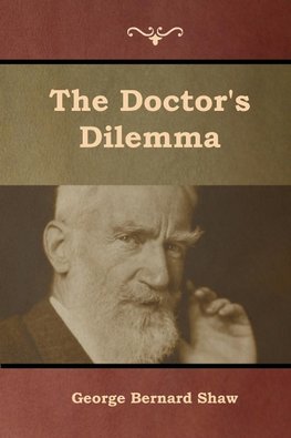 The Doctor's Dilemma