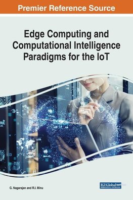 Edge Computing and Computational Intelligence Paradigms for the IoT