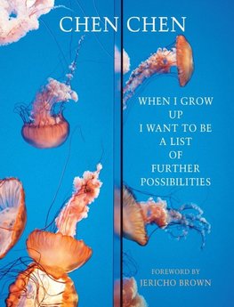 When I Grow Up I Want To Be A List of Further Possibilities