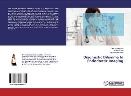 Diagnostic Dilemma In Endodontic Imaging