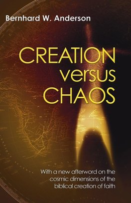 Creation versus Chaos
