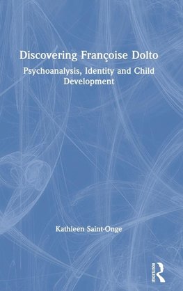 Discovering Françoise Dolto
