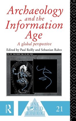 Archaeology and the Information Age