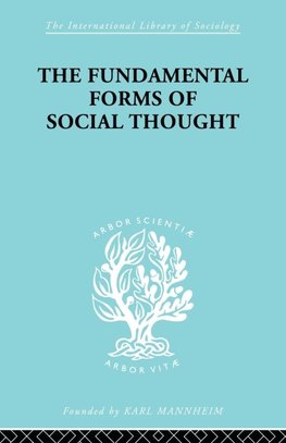 The Fundamental Forms of Social Thought