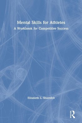 Mental Skills for Athletes